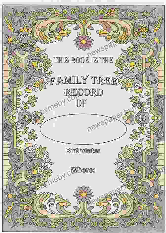 A Close Up Of The Book's Cover, Featuring An Intricate Family Tree And The Title 'The Jennings Family Of Yorkshire, New Zealand, And Tonga' THE JENNINGS FAMILY OF YORKSHIRE NEW ZEALAND TONGA 5: Descendants Of Ana Malia Loata Folaumoeloa Kelekolio Kaihea Lafaele Kaihea