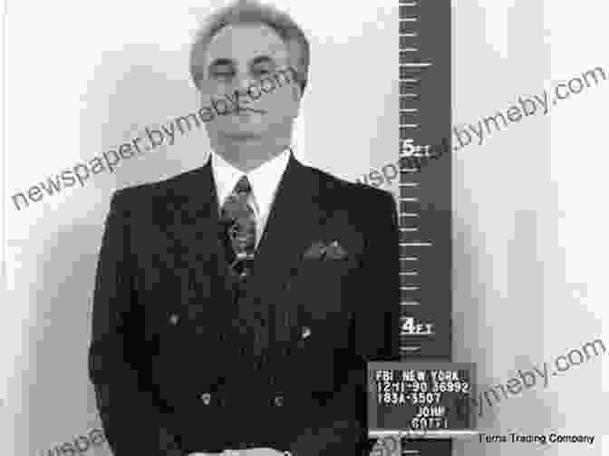 A Mugshot Of John Gotti, The Infamous Mobster The Gotti Wars: Taking Down America S Most Notorious Mobster