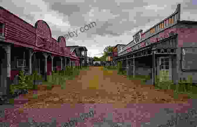 Abandoned Buildings In A Ghost Town Ghost Towns Of The West