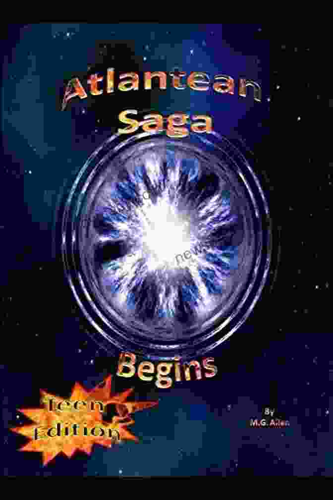 Atlantean Saga Begins Teen Edition Book Cover Atlantean Saga Begins: Teen Edition