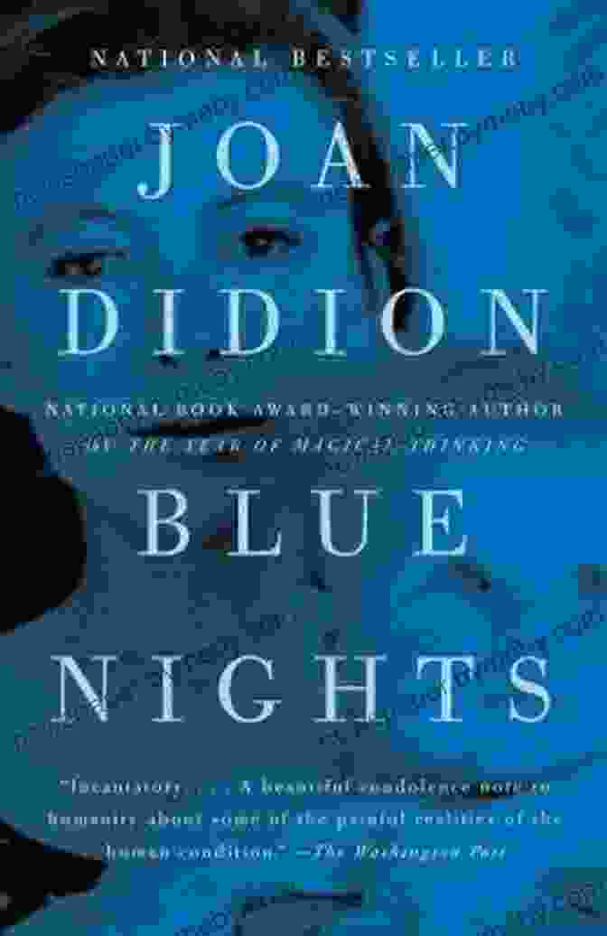 Blue Nights By Joan Didion Book Cover With A Blue Background And White Text Blue Nights Joan Didion