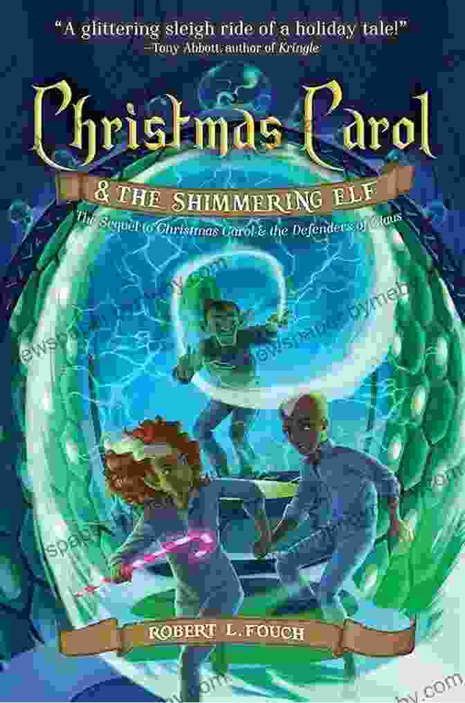 Book Cover Of Christmas Carol The Shimmering Elf (A Christmas Carol Adventure 2)