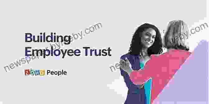 Building Trust For Employee Engagement The 10 Laws Of Trust: Building The Bonds That Make A Business Great