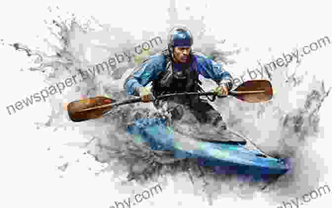 Close Up Of A Kayaker Navigating Turbulent Waters, Embodying The Courage And Determination Required To Overcome Obstacles On The Edge Of Life. A Life On The Edge: Memoirs Of Everest And Beyond Anniversary Edition