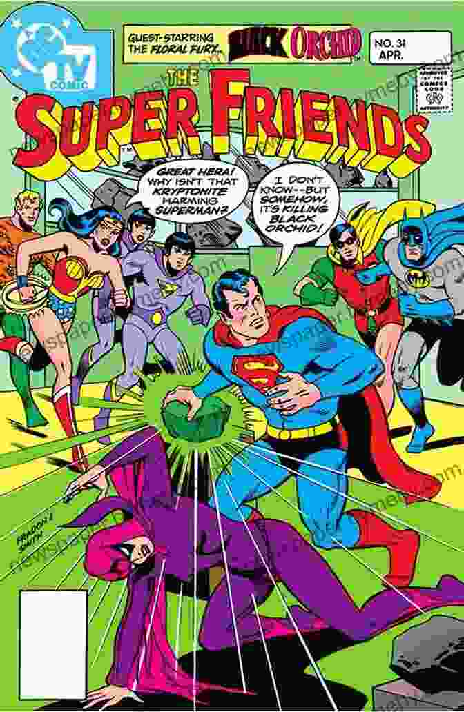 Cover Of The Book 'Super Friends 1976 1981' By John Gibbon Super Friends (1976 1981) #22 John Gibbon