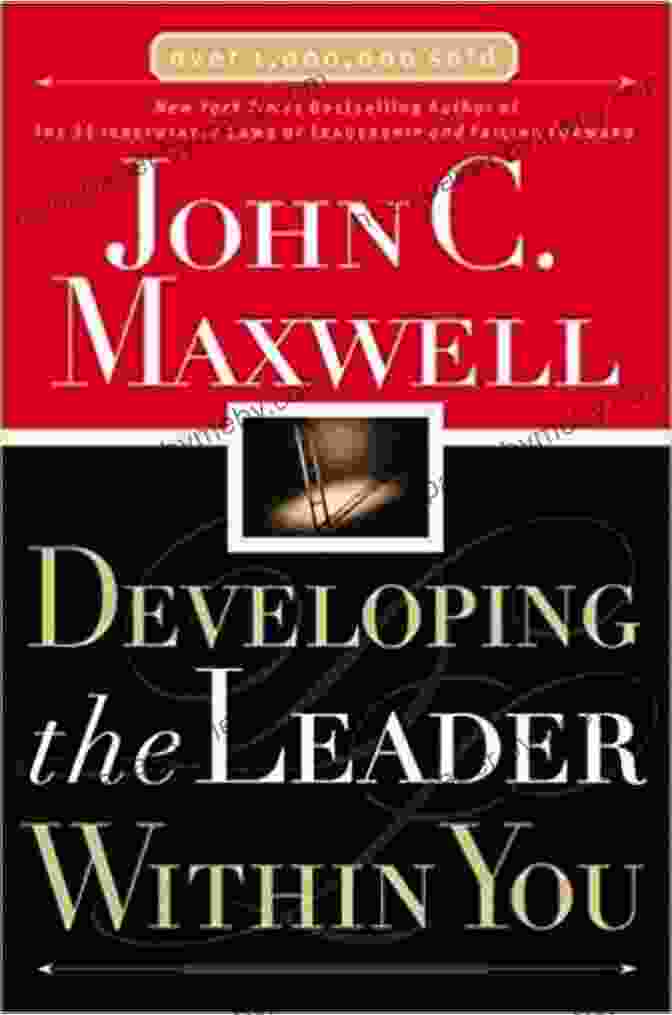 Developing The Leader Within You Book Cover Developing The Leader Within You 2 0 (Developing The Leader Series)