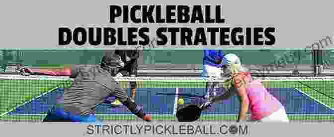 Doubles Pickleball Teamwork At The Line Pickleball: The Winning Doubles Pickleball Strategy