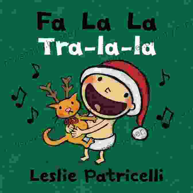 Fa La La Leslie Patricelli Board Books Fa La La (Leslie Patricelli Board Books)