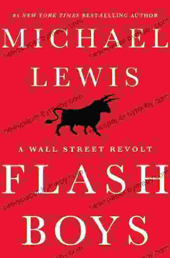 Flash Boys Book Cover Flash Boys: A Wall Street Revolt