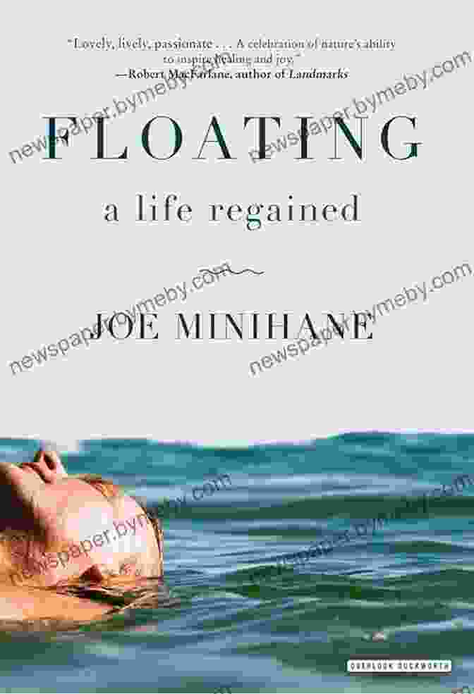 Floating Life Regained Book Cover By Joe Minihane Floating: A Life Regained Joe Minihane