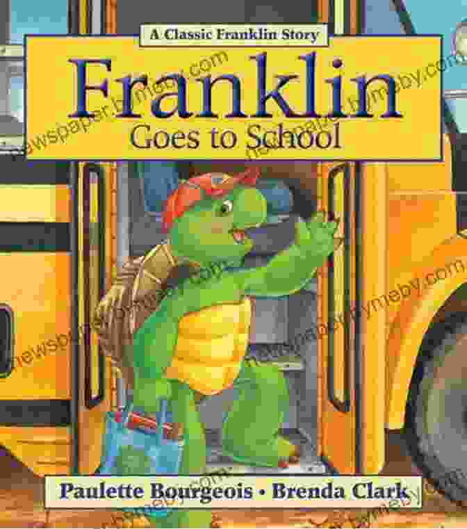 Franklin Goes To School Book Cover Franklin Goes To School (Classic Franklin Stories)