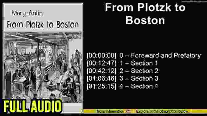 From Plotzk To Boston: An Immigrant Story From Plotzk To Boston An Immigrant S Story