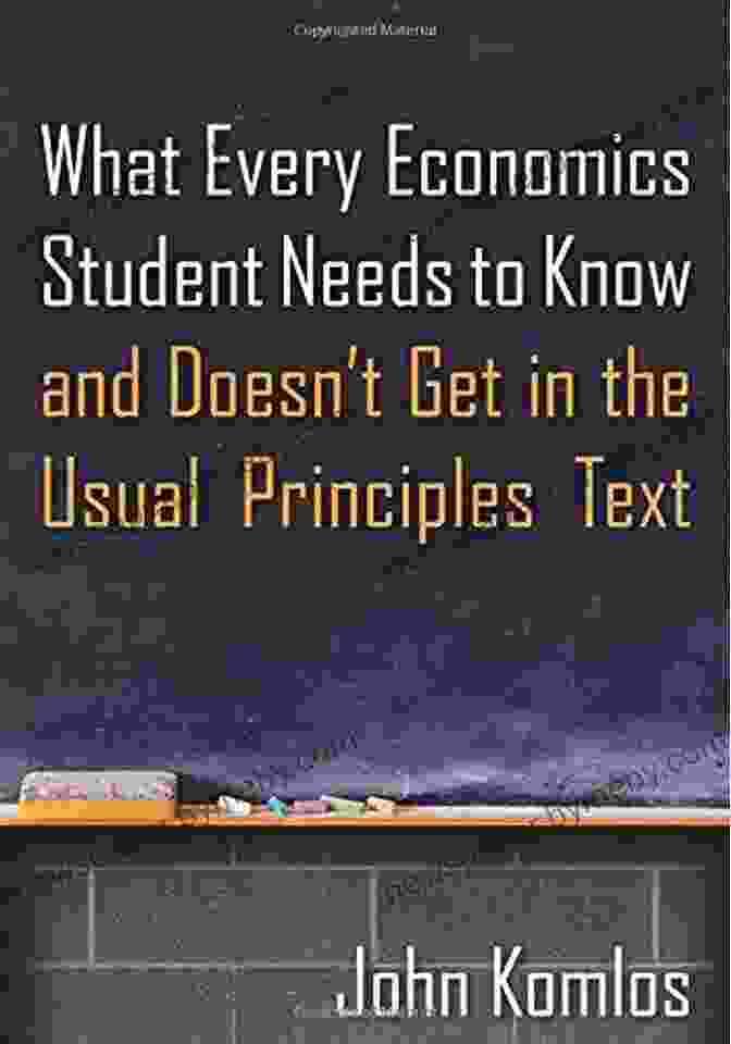 Future Of Economics Foundations Of Real World Economics: What Every Economics Student Needs To Know