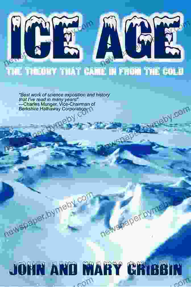 Ice Age Book Cover By John Gribbin Ice Age John Gribbin