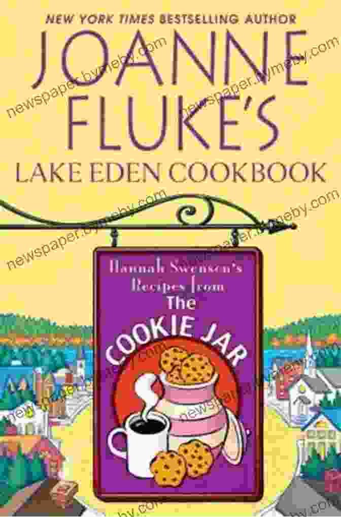 Joanne Fluke Lake Eden Cookbook Hannah Swensen Joanne Fluke S Lake Eden Cookbook: (Hannah Swensen)