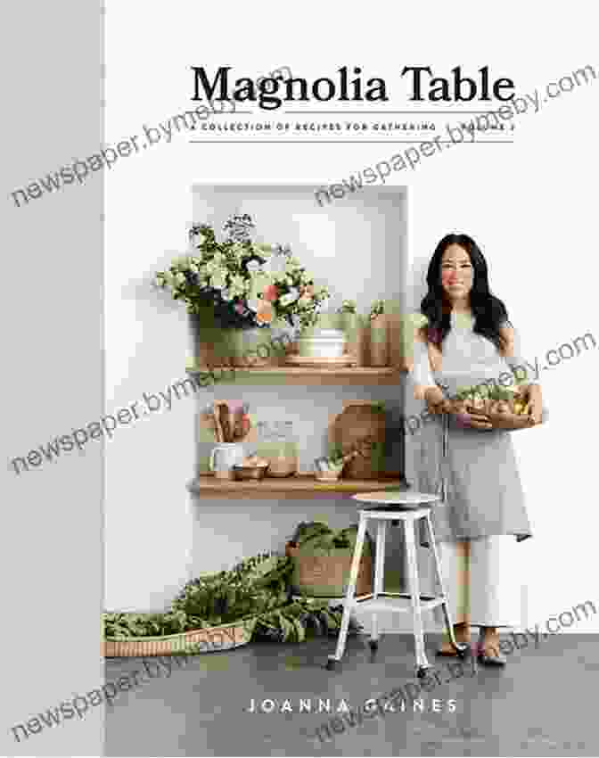 Magnolia Table Collection Of Recipes For Gathering Cookbook Cover Magnolia Table: A Collection Of Recipes For Gathering