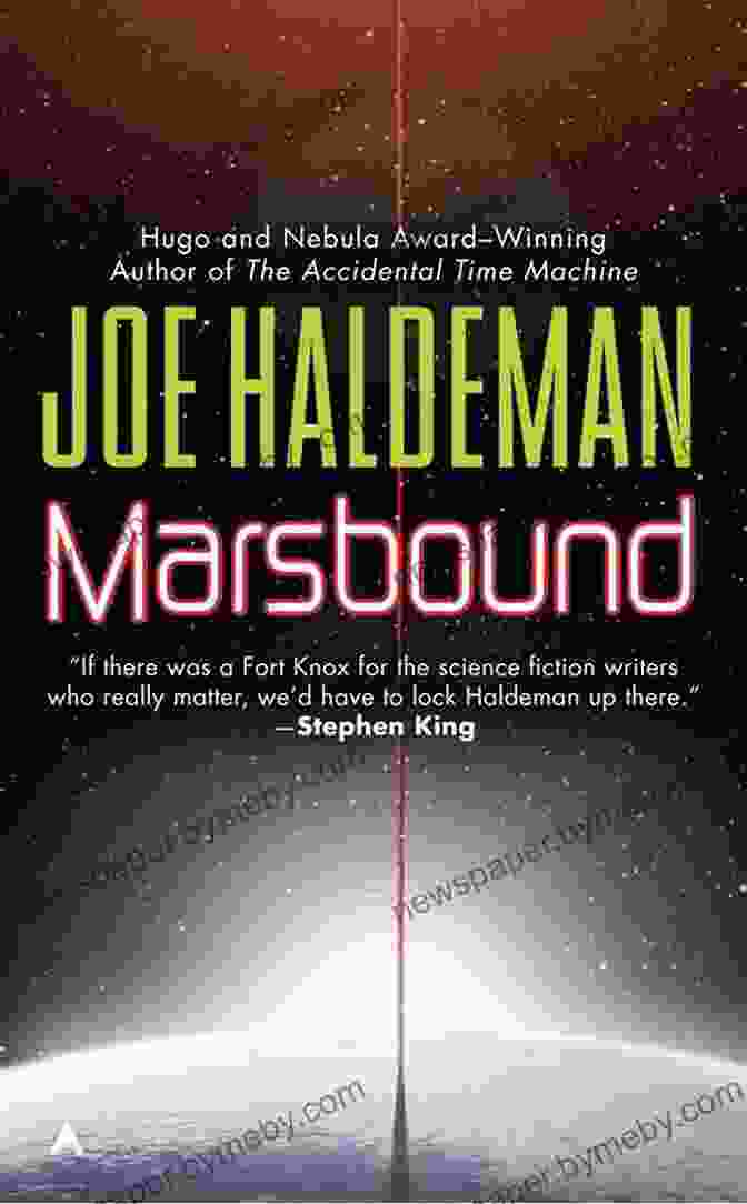 Marsbound: A Novel Of The Mars Colony By Joe Haldeman Marsbound Joe Haldeman