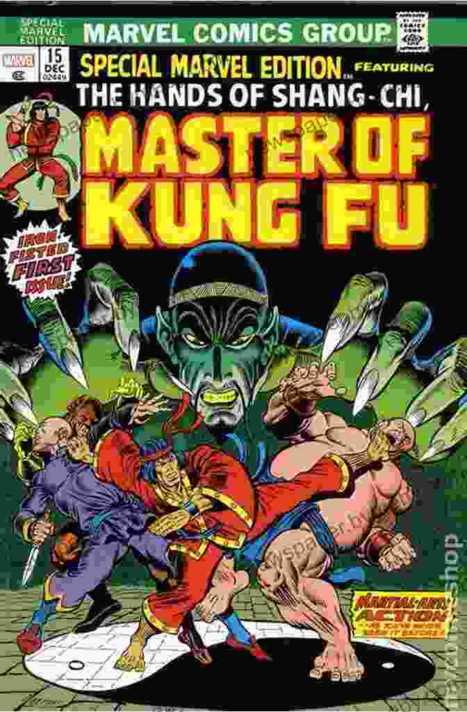 Master Of Kung Fu Epic Collection Featuring Shang Chi Performing A Powerful Martial Arts Strike Master Of Kung Fu Epic Collection: Weapon Of The Soul (Master Of Kung Fu (1974 1983))