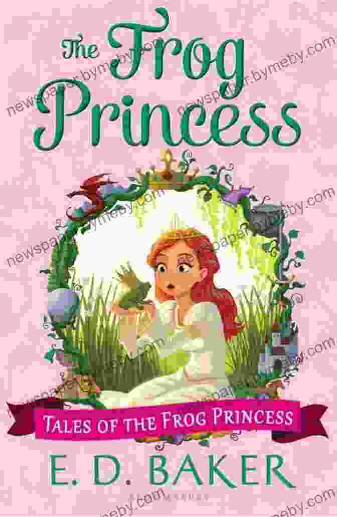 Once Upon Curse: Tales Of The Frog Princess Book Cover Featuring A Beautiful Princess With A Frog In Her Hand Once Upon A Curse (Tales Of The Frog Princess 3)