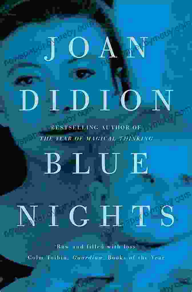 Quote From Blue Nights By Joan Didion: 'We Are Exiles In Time, No Matter Where We Come From.' Blue Nights Joan Didion