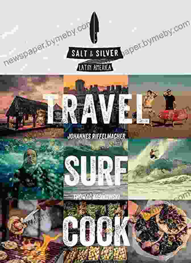 Salt Silver Travel Surf Cook Book Cover Salt Silver: Travel Surf Cook