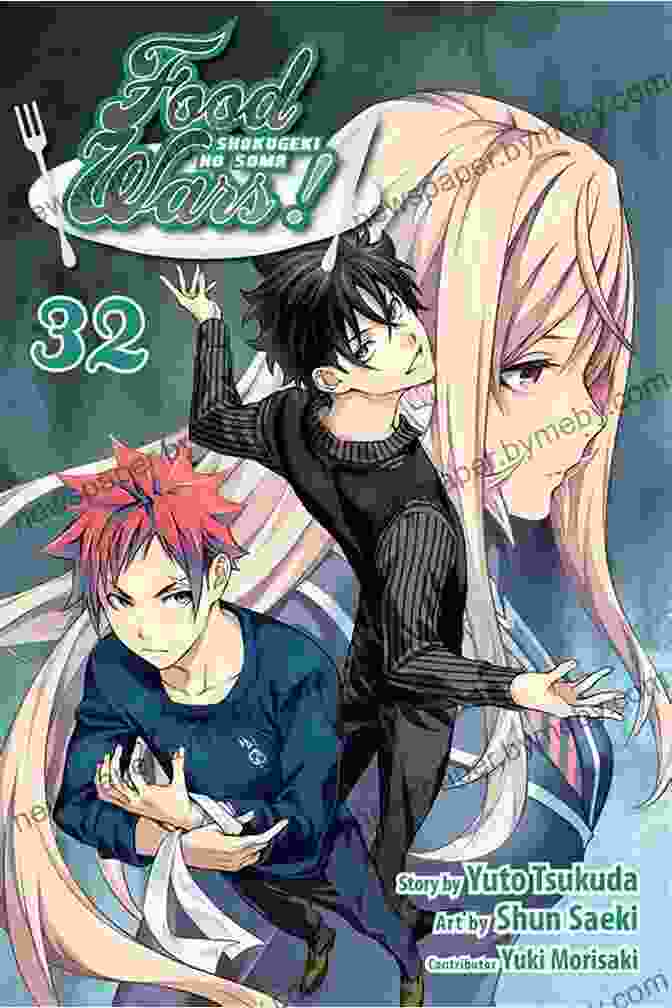 Shokugeki No Soma Volume 32 Cover Art Depicting Soma Yukihira In An Intense Cooking Face Off Food Wars : Shokugeki No Soma Vol 32: A Subversive Visitor