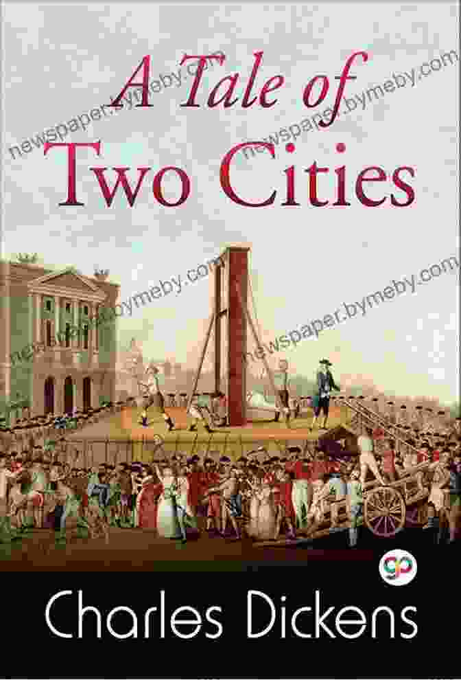 Tale Of Two Cities By Charles Dickens Book Cover A Tale Of Two Cities By Charles Dickens