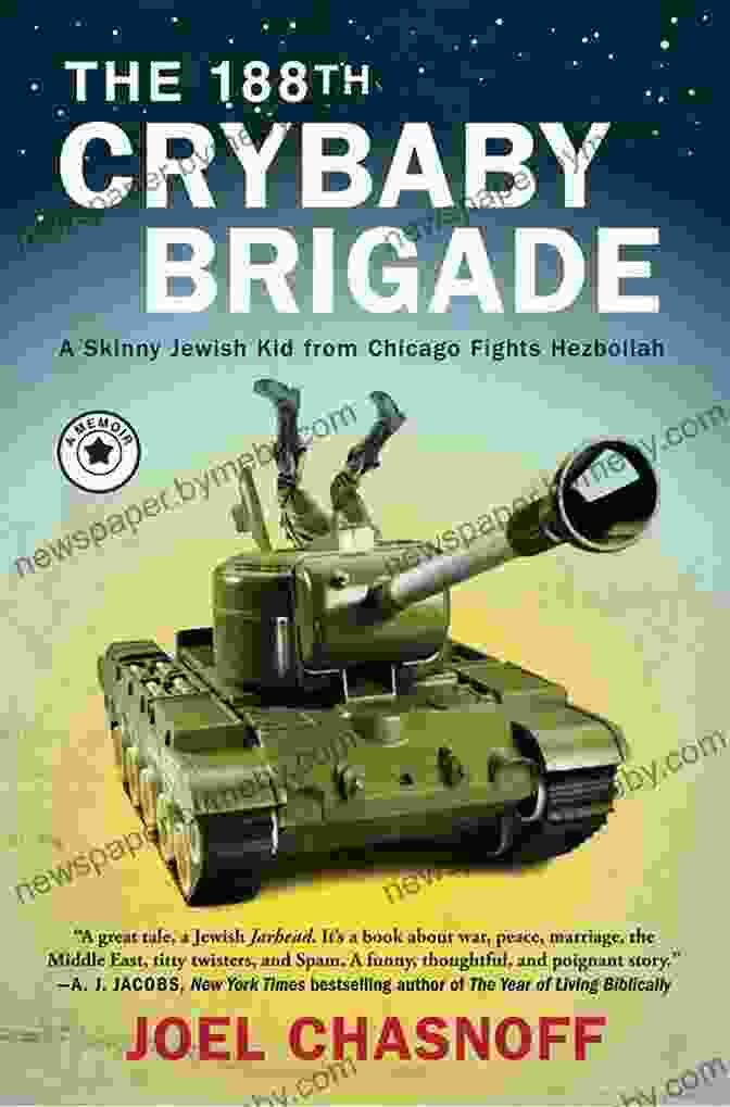 The 188th Crybaby Brigade Book Cover Depicting A Group Of Children Embarking On An Adventure The 188th Crybaby Brigade: A Skinny Jewish Kid From Chicago Fights Hezbollah A Memoir