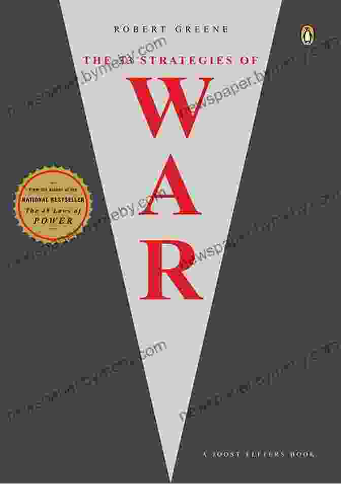 The 33 Strategies Of War Book By Joost Elffers The 33 Strategies Of War (Joost Elffers Books)