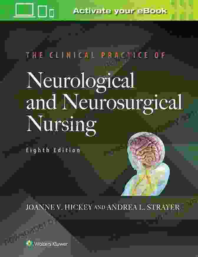 The Clinical Practice Of Neurological And Neurosurgical Nursing Book Cover The Clinical Practice Of Neurological And Neurosurgical Nursing