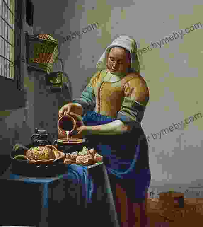 The Milkmaid By Johannes Vermeer Delphi Complete Works Of Johannes Vermeer (Illustrated) (Masters Of Art 2)