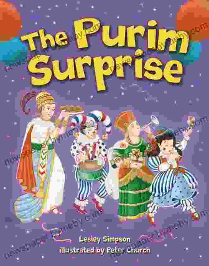 The Purim Surprise By Lesley Simpson, A Delightful Children's Book With A Captivating Cover Featuring Sarah And Her Friends On A Purim Adventure The Purim Surprise Lesley Simpson