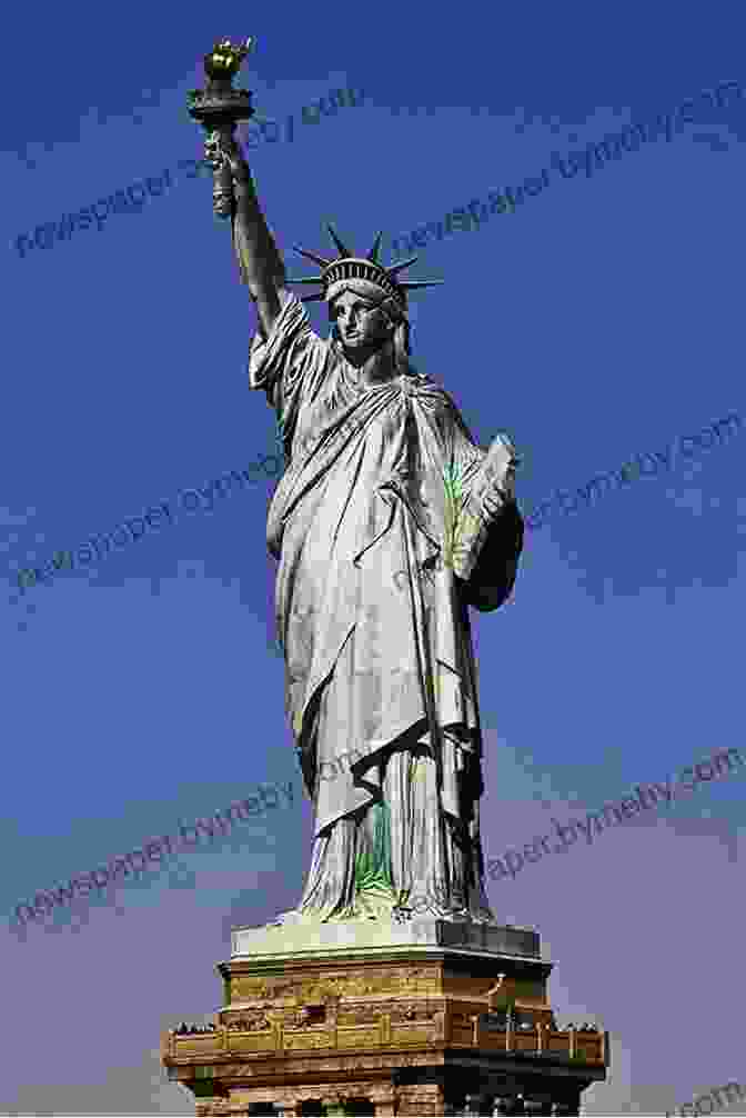 The Statue Of Liberty Is A Symbol Of Freedom And Democracy. A History Lover S Guide To New York City (History Guide)