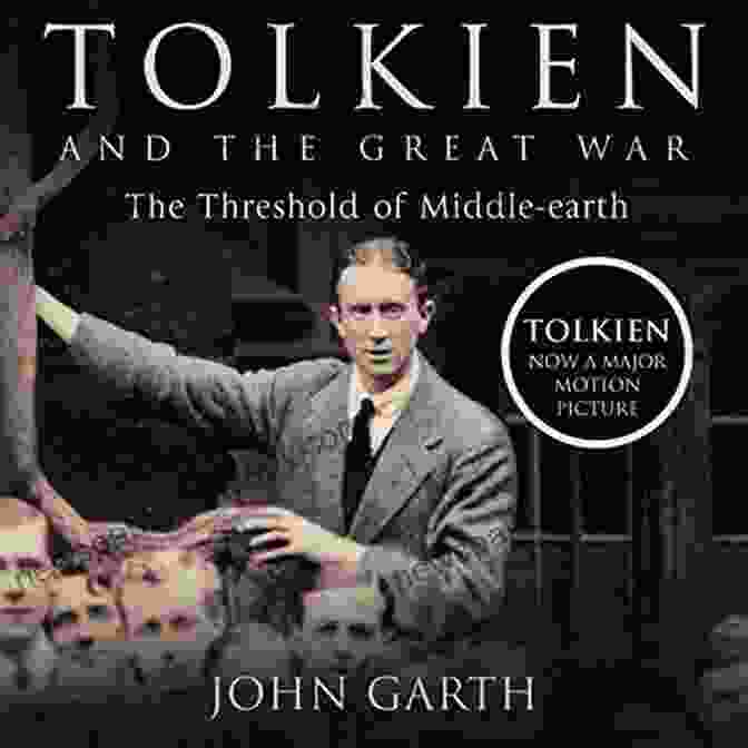 The Threshold Of Middle Earth Book Cover Tolkien And The Great War: The Threshold Of Middle Earth