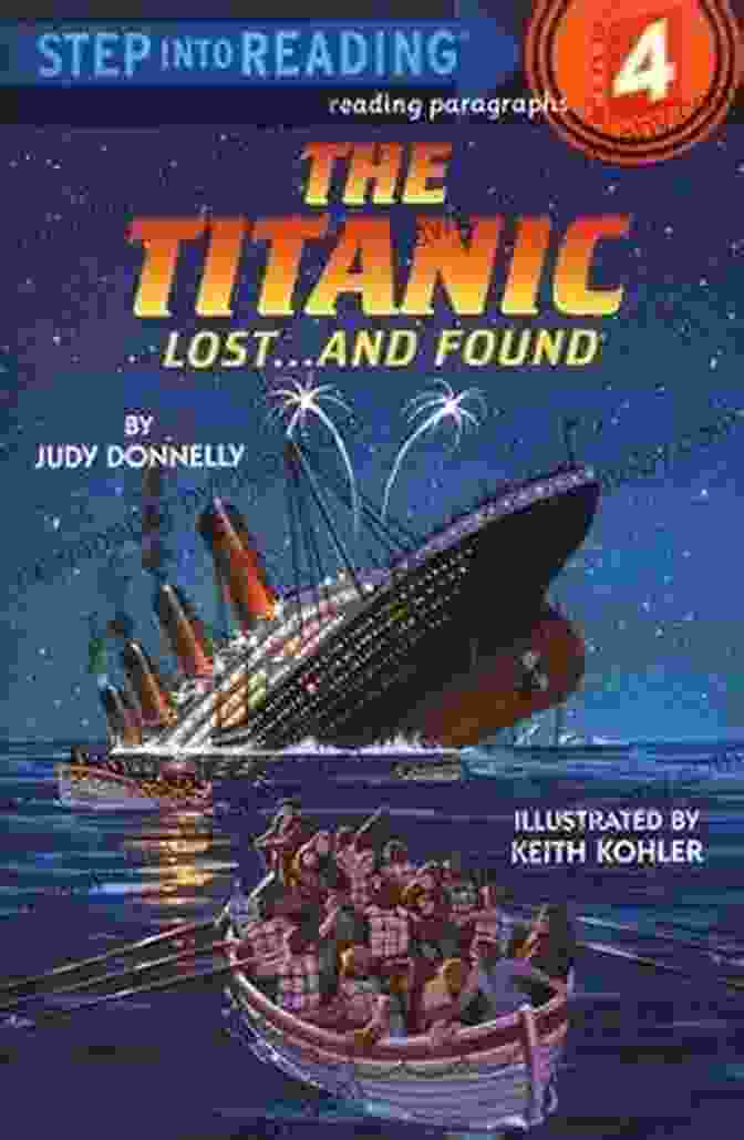 The Titanic Lost And Found Step Into Reading Book The Titanic: Lost And Found (Step Into Reading)