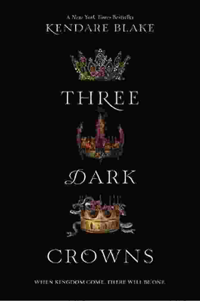 Three Dark Crowns Book Cover Three Dark Crowns Kendare Blake