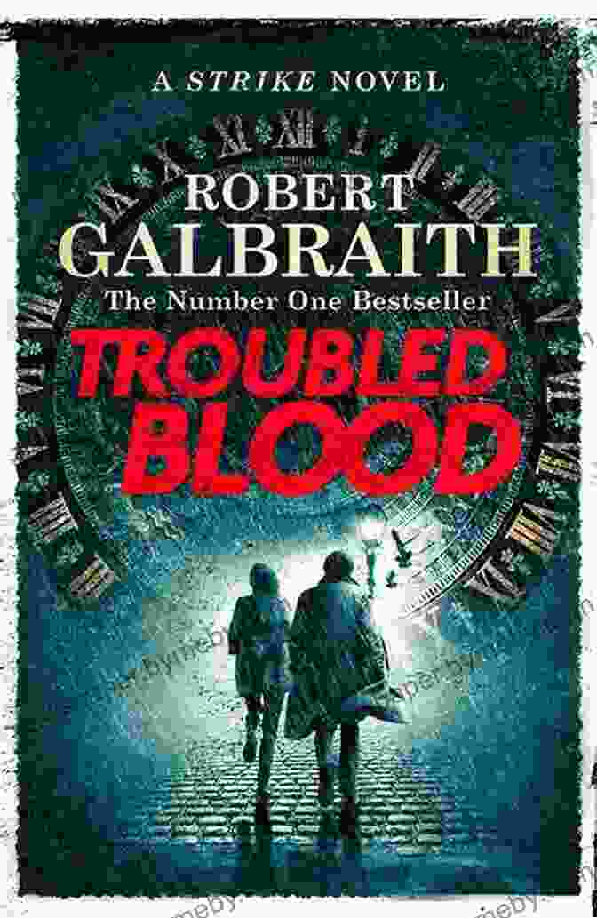 Troubled Blood Novel Cover Troubled Blood (A Cormoran Strike Novel 5)