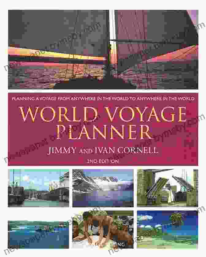 World Voyage Planner 2nd Edition World Voyage Planner: 2nd Edition (World Cruising Series)