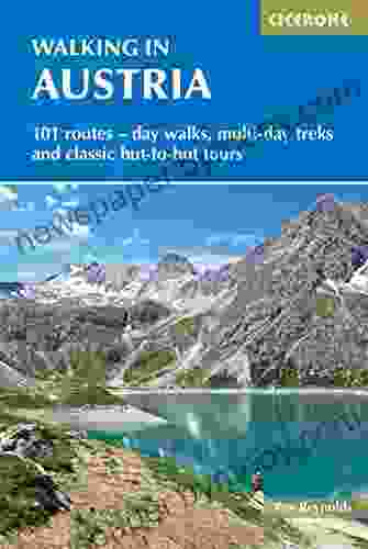 Walking in Austria: 101 routes day walks multi day treks and classic hut to hut tours (Cicerone Guides)