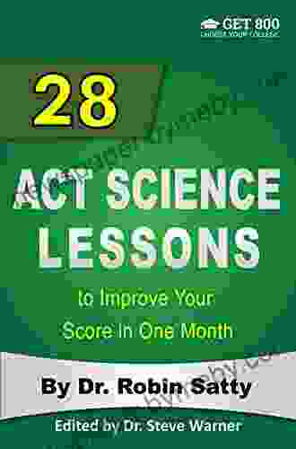 28 ACT Science Lessons To Improve Your Score In One Month