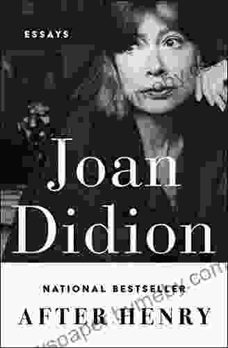 After Henry: Essays Joan Didion