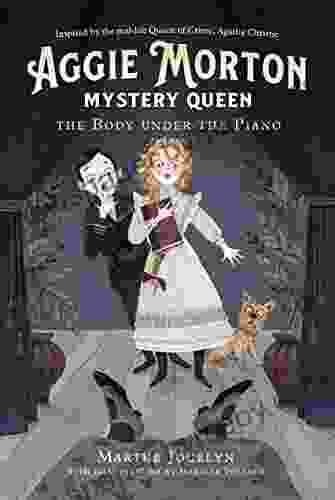 Aggie Morton Mystery Queen: The Body Under The Piano