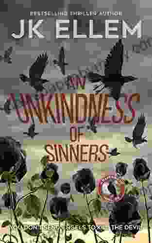 An Unkindness of Sinners: A serial killer mystery and suspense crime thriller (Ravenwood 4)