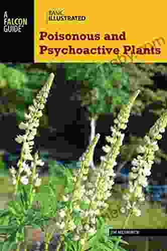 Basic Illustrated Poisonous And Psychoactive Plants (Basic Illustrated Series)