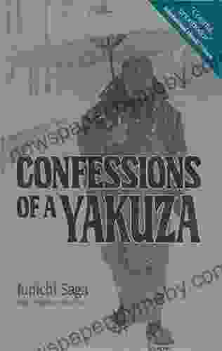 Confessions Of A Yakuza John Bester