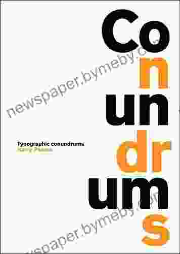 Conundrums: Typographic Conundrums John Davidson