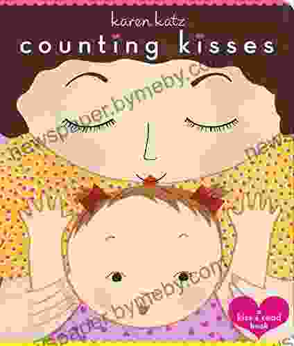 Counting Kisses Karen Katz