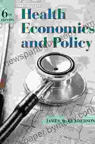 Health Economics And Policy:Selected Writings By Victor Fuchs: Health Economics And Policy Selected Writings By Victor Fuchs