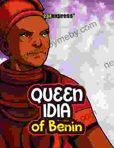 Queen Idia of Benin (Nigeria Heritage Series)