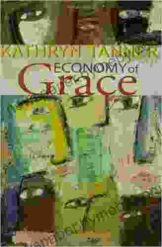 Economy of Grace Kathryn Tanner